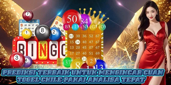 Prediksi Terbaik Untuk Mengincar Cuan Togel Chile Pakai Analisa Tepat