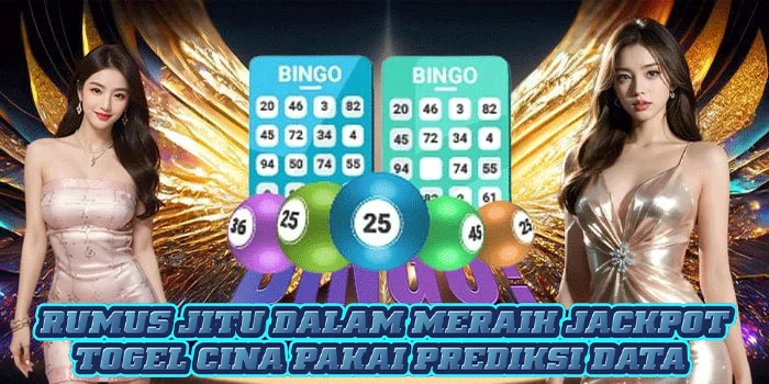 Rumus Jitu Dalam Meraih Jackpot Togel Cina Pakai Prediksi Data